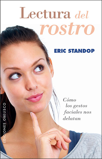 Lectura del Rostro - Eric Standop - Face Reading Academy - Read the Face